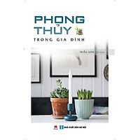 Phong Thủy Trong Gia Đình